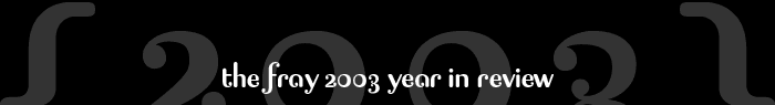 { the fray 2004 year in review }