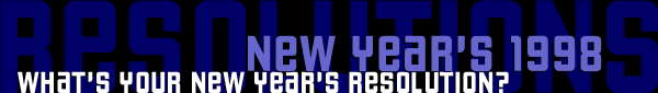 { what's your new year's resolution? }